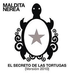 Maldita Nerea - El Secreto De Las Tortugas album