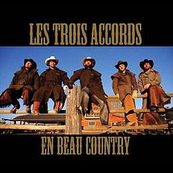 Les Trois Accords - En Beau Country album