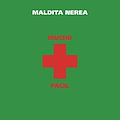 Maldita Nerea - Mucho + Facil альбом
