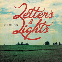 Letters And Lights - Clouds EP album