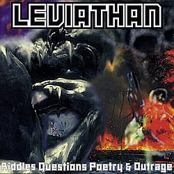 Leviathan - Riddles, Questions, Poetry &amp; Outrage album