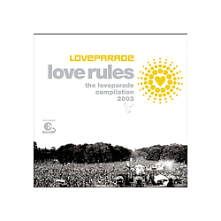 Lexy &amp; K-Paul - Loveparade 2003 Compilation (Love Rules) альбом