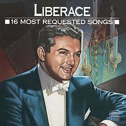 Liberace - 16 Most Requested Songs альбом