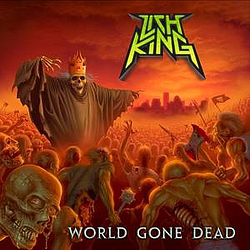 Lich King - World Gone Dead album
