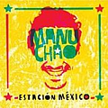 Manu Chao - EstaciÃ³n MÃ©xico album