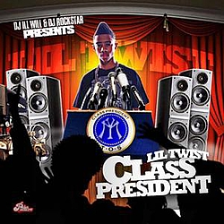 Lil Twist - Class President album