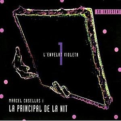 Marcel Casellas i la Principal de la nit - l&#039;Envelat Violeta album