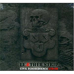 Leaether Strip - Civil Disobedience album
