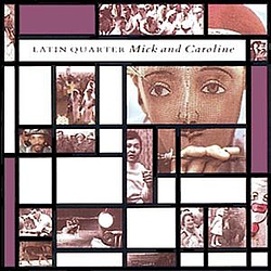Latin Quarter - Mick and Caroline album