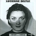 Lucienne Delyle - 1939-1946 album