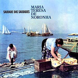 Maria Teresa de Noronha - Saudade Das Saudades album