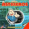 Banda Astilleros - AntologÃ­a Volumen 1 album