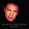 Mario Pelchat - Incontournable альбом