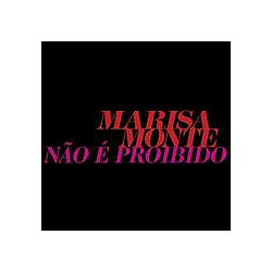 Marisa Monte - NÃ£o Ã© Proibido album