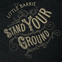 Little Barrie - Stand Your Ground album