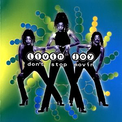 Livin&#039; Joy - Don&#039;t Stop Movin&#039; album