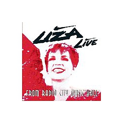 Liza Minnelli - Liza Minnelli: Live From Radio City Music Hall альбом