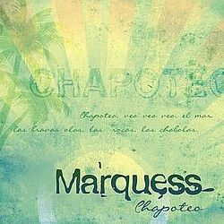 Marquess - Chapoteo альбом