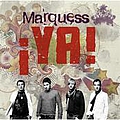 Marquess - Â¡YA! альбом