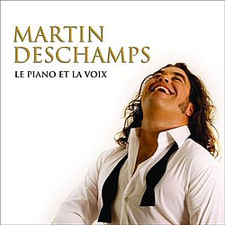 Martin Deschamps - Le Piano Et La Voix album
