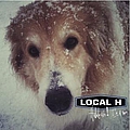 Local H - Hallelujah! I&#039;m A Bum album