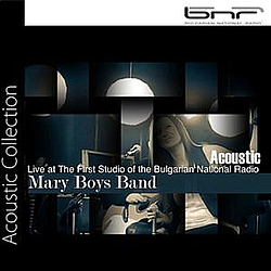 Mary boys band - Mary Boys Band Acoustic альбом