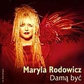 Maryla Rodowicz - DamÄ byÄ album