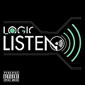 Logic - Listen альбом