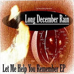 Long December Rain - Let Me Help You Remember - EP album