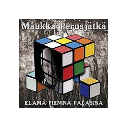 Maukka Perusjätkä - ElÃ¤mÃ¤ PieninÃ¤ Palasina album