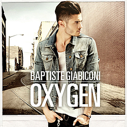 Baptiste Giabiconi - Oxygen album