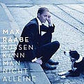 Max Raabe - KÃ¼ssen kann man nicht alleine альбом