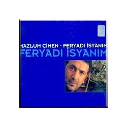 Mazlum Çimen - FeryadÄ± Ä°syanÄ±m альбом