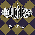 Loudness - Early Singles альбом