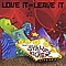 Love It Or Leave It - This Time The Stakes Are Higher album