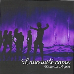 Luminita Anghel - Single - Love Will Come album