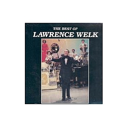 Lawrence Welk - The Best of альбом