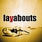 Layabouts - Layabouts album