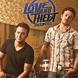 Love And Theft - Angel Eyes album