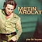 Metin Arolat - Yine Bir Basima album