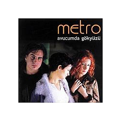Metro - Avucumda GÃ¶kyÃ¼zÃ¼ album