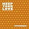 Loveninjas - Keep Your Love альбом