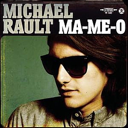 Michael Rault - MA-ME-O альбом