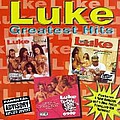 Luke - Greatest Hits album