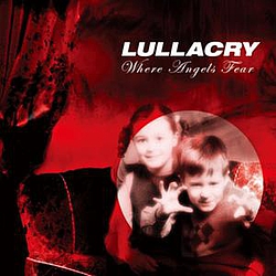 Lullacry - Where Angels Fear album