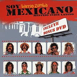 Barrio Zumba - Soy Mexicano / Suena Por La Calle album
