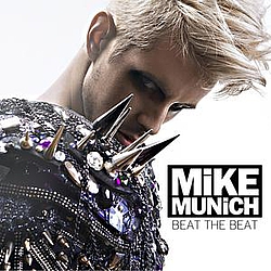 Mike Munich - Beat The Beat - Single альбом