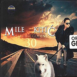 Mile Kitic - Paklene Godine 30 album
