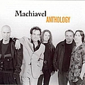 Machiavel - Anthology альбом