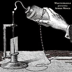 Macromassa - Macromassa presenta Armas Mosca album